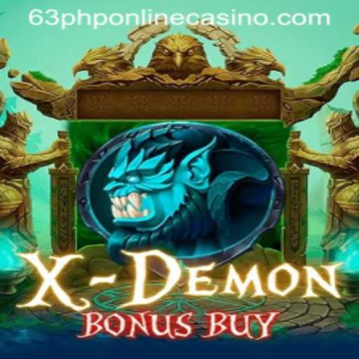 Exciting Features of XDemonBonusBuy in the 63PHP Online Casino Landscape